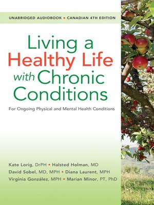 cover image of Living a Healthy Life with Chronic Conditions